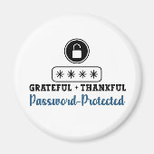 Aimant Grateful Thankful Password Protected - IT (Devant)