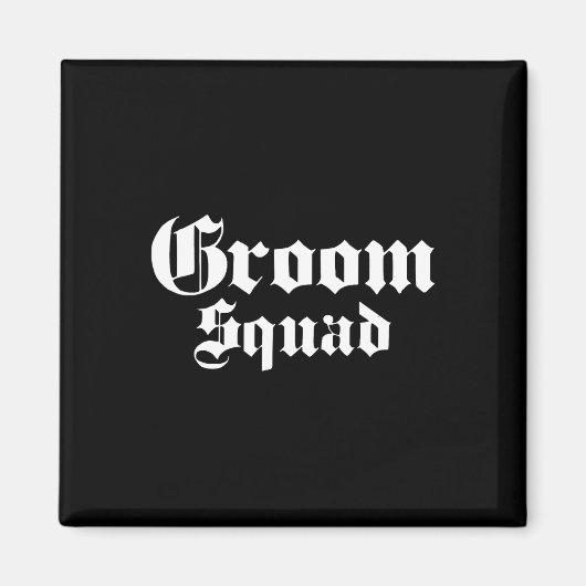 Aimant Groom Squad Old School - Bachelor Party - Mariage (Devant)