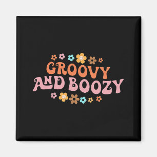 Aimant Groovy Groovy et bruyante enterrement de vie de je