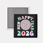 Aimant Groovy Happy New Year 2026 Disco Ball New Years Ev (Recto/Verso)
