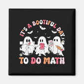 Aimant Groovy Its A Bootiful Day To Do Math Soky Math Tea (Devant)