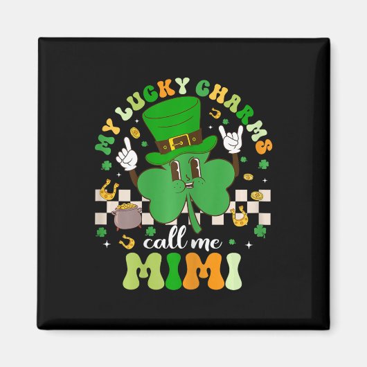 Aimant Groovy My Lucky Charms m'appellent Mimi St Patrick (Devant)