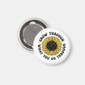 Aimant Grow through what you go through.  (Recto/Verso)