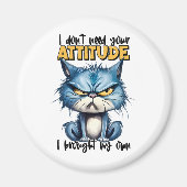 Aimant Grumpy Chat Attitute drôle Animal Sarcastique dire (Devant)