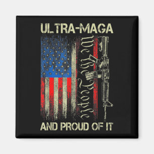 Aimant Gun USA Drapeau Patriots Ultra MAGA Et Fier De Ça