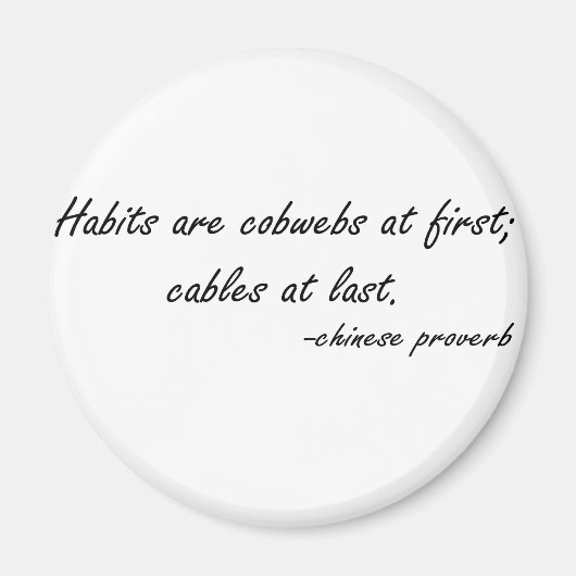 Aimant Habits sont Cobwebs au premier devis (Devant)