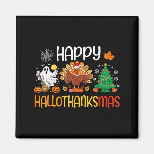 Aimant Hallothanksmas Shirt Funny Halloween Thanksgiving (Devant)