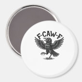 Aimant Halloween F-Caw-F Bird Crow Women Men Minimal Clea (Recto/Verso)