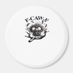 Aimant Halloween F-Caw-F Oiseau Cool Unique