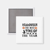 Aimant Halloween La Meilleure Heure De L'Année Anniversai (Recto/Verso)