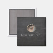 Aimant Halloween Macabre Déplaisant Witch Eye (Recto/Verso)