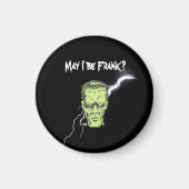 Aimant Halloween Magnet, Que Je Sois Frank, Frankenstein (Devant)