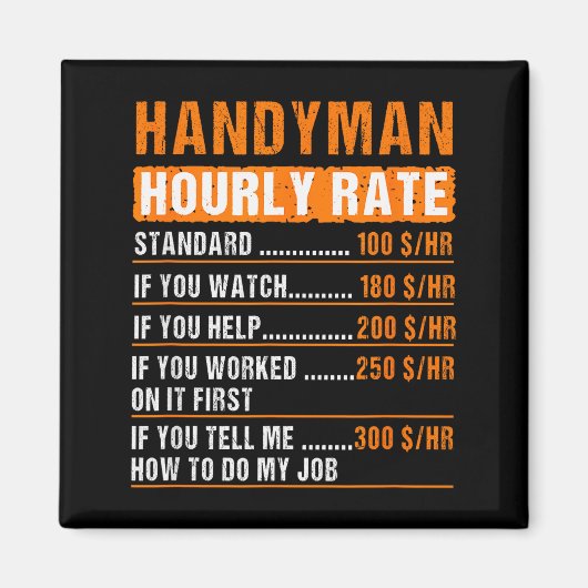 Aimant Handyman Funny Hourly Rate Meme - Daddy Grandpa (Devant)
