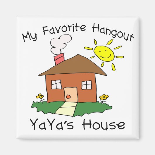 Aimant Hangout favori Maison de YaYa (Devant)