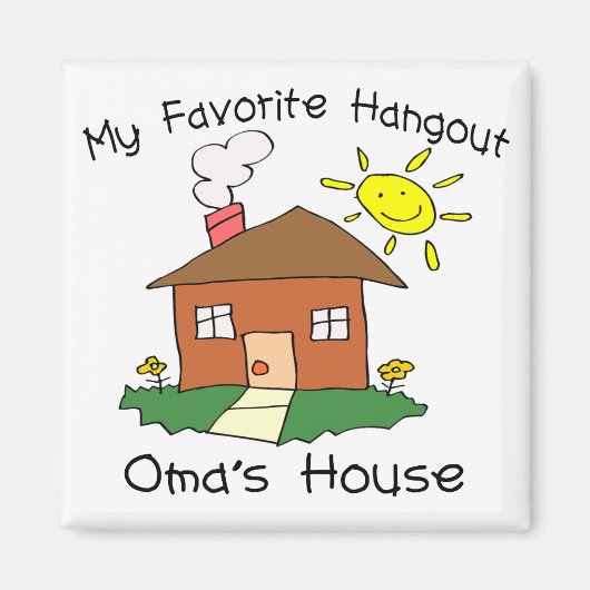 Aimant Hangout favori Maison d'Oma (Devant)