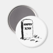 Aimant "Happy 30th" Gravestone (Recto/Verso)