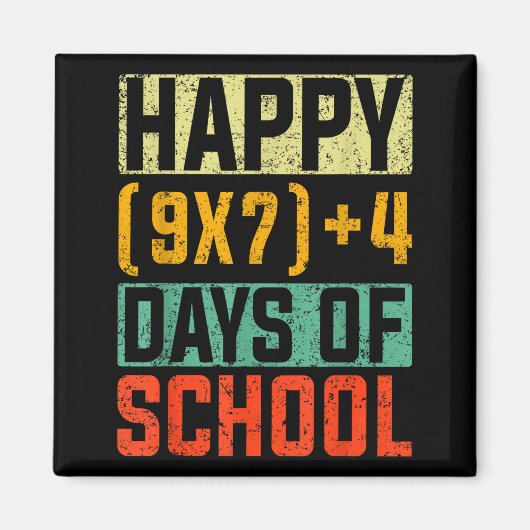 Aimant Happy 67 Days Of School Math Teacher Students Six (Devant)