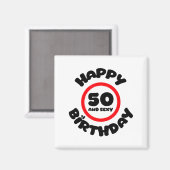 Aimant Happy Birthday 50 And Y Funny 50th Birthday Gift  (Recto/Verso)
