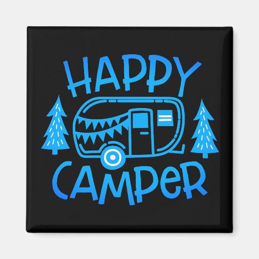 Aimant Happy Camper RV Travel Trailer Wanderlust Camping (Devant)