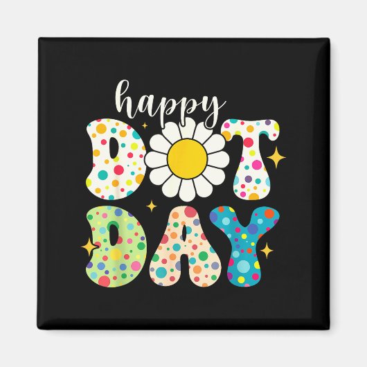 Aimant Happy Dot Day Funny For Kids Dot Day 2025 Lka Dot  (Devant)