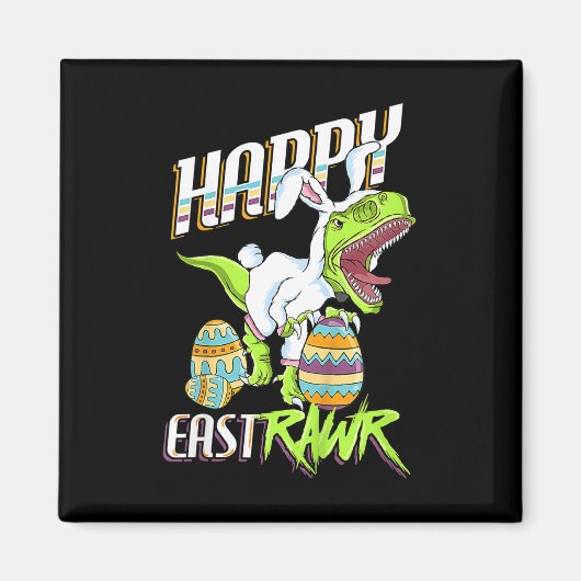 Aimant Happy Eastrawr Cute Trex Dinosaur Easter Bunny Egg (Devant)