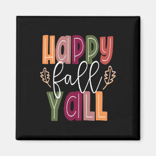 Aimant Happy Fall Yall Pumkin Thanksgiving Halloween Cut