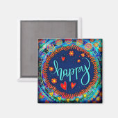 Aimant Happy Fun Whimsical Colorful Inspirational tendanc (Recto/Verso)