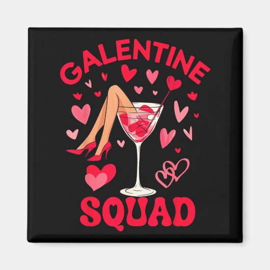 Aimant Happy Galentines Squad Valentine's Girls Day Febru (Devant)
