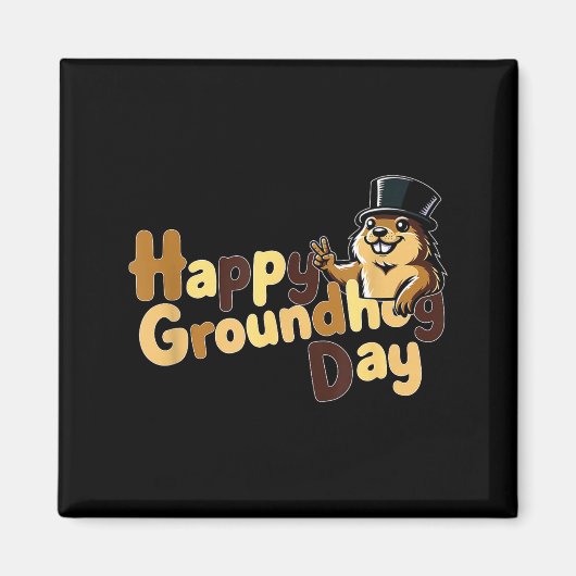 Aimant Happy Groundhog Day February 2nd Phils Weather Pre (Devant)