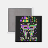 Aimant Happy Mardi Gras From Your Favorite Dental Istant  (Recto/Verso)