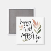 Aimant Happy Mind Happy Life Fee Good Quote (Recto/Verso)