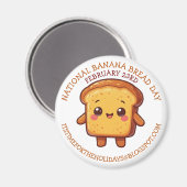Aimant Happy National Banana Bread Day | Feb 23rd (Recto/Verso)
