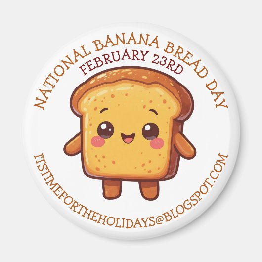 Aimant Happy National Banana Bread Day | Feb 23rd (Devant)