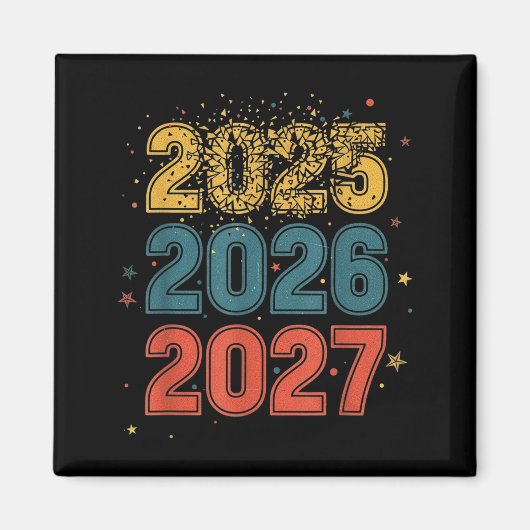 Aimant Happy New Year 2026 Coming Soon 2027 Funny 67 Meme (Devant)
