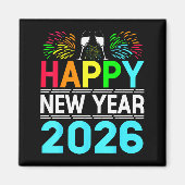 Aimant Happy New Year 2026 Nye Party - Funny New Years Ev (Devant)