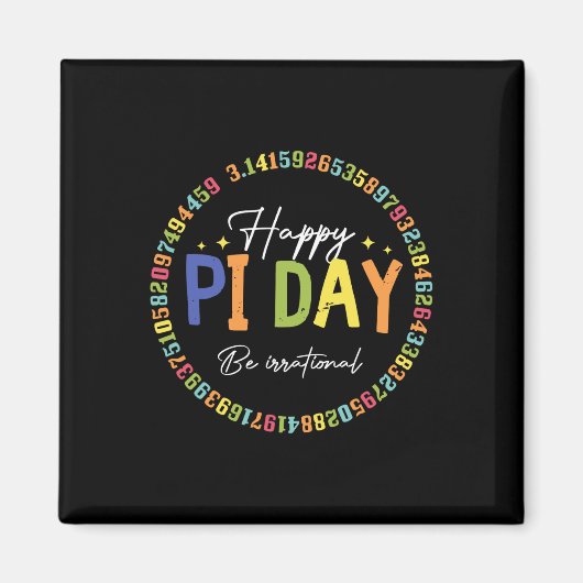 Aimant Happy Pi Day Funny Math Lover Enseignant 3.14 Pi N (Devant)