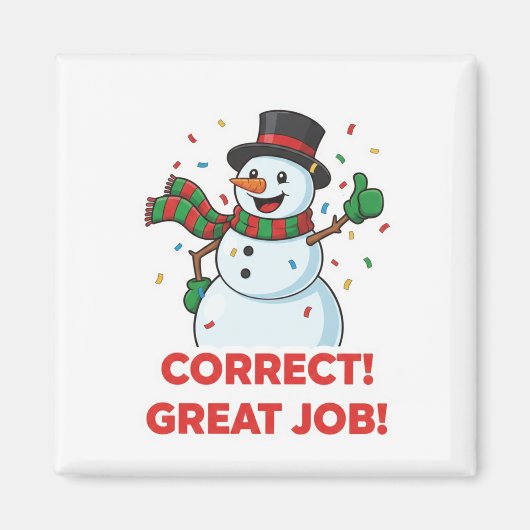Aimant Happy Snowman Correct Great Job Reward Motivation  (Devant)