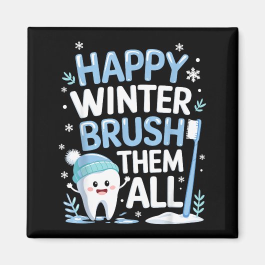 Aimant Happy Winter Bruhem All Teeth Dental Dentist Chris (Devant)