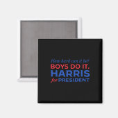 Aimant Harris Comment Ça Peut Être Difficile Pour Les Gar (Recto/Verso)