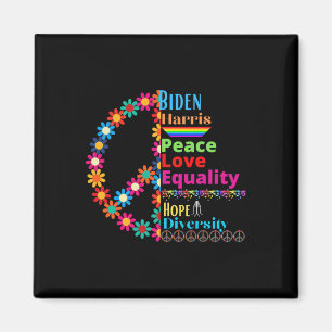 Aimant Harris Love Peace Diversity Equality Hope Shirt