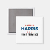 Aimant Harris Si Vous Avez Quelque Chose À Dire (Recto/Verso)