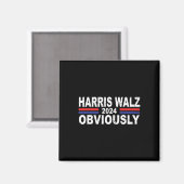 Aimant Harris Walz Évidemment 2024 Kamala Harris Waltz 20 (Recto/Verso)