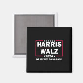 Aimant Harris Walz Waltz 2024 Nous Ne Reviendrons Pas (Recto/Verso)
