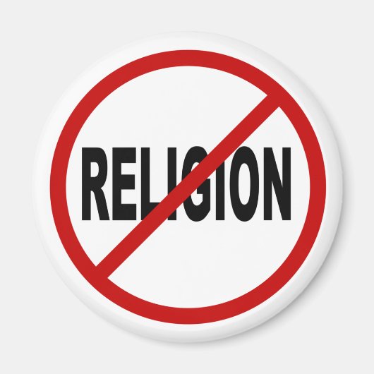 Aimant Hate Religion /No Religion Allowed Sign Statement (Devant)