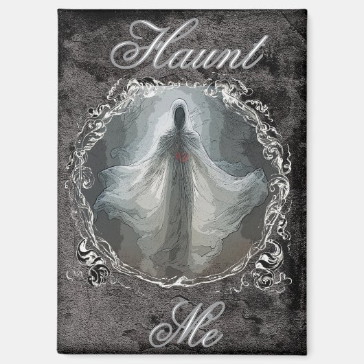 Aimant Haunt Me  (Recto)
