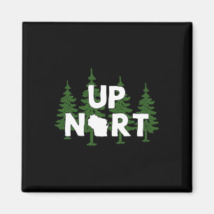 Aimant Haut Nord du Wisconsin Yooper Haut Nord Chemise