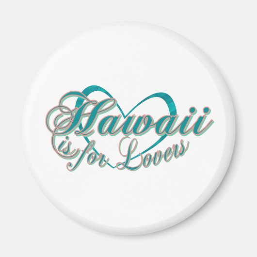 Aimant Hawaii est pour les amoureux (Devant)