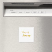 Aimant Hawaii Strong (In Situ (Lave-vaisselle))