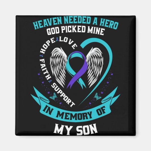 Aimant Heaven Needed A Hero God Cked My Son Suicide Awa (Devant)