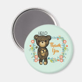 Aimant Hello Teddy Bear avec Merci aux fleurs (Recto/Verso)